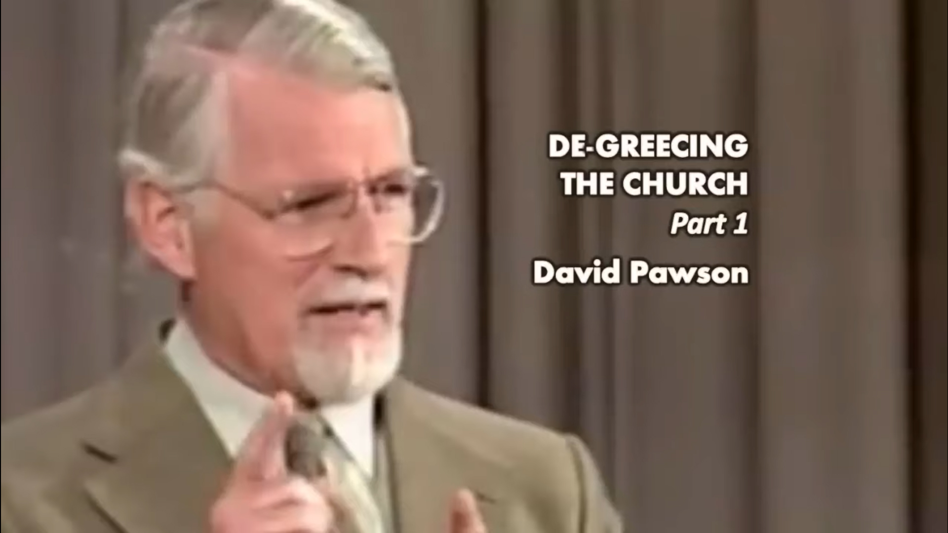 De-Greecing The Church, Part 1